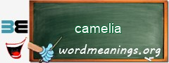 WordMeaning blackboard for camelia